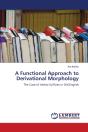 A Functional Approach To Derivational Morphology - Preview