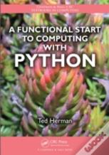 A Functional Start To Computing With Python