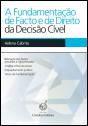 A Fundamentação de Facto e de Direito da Decisão Cível - Preview