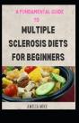 A Fundamental Guide To Multiple Sclerosis Diets For Beginners - Preview