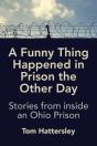 A Funny Thing Happened In Prison The Other Day - Preview