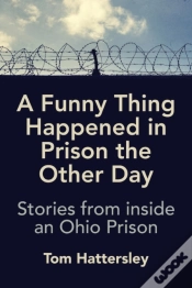 Capa do artigo A Funny Thing Happened In Prison The Other Day
