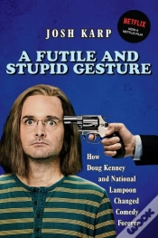 Capa do artigo A Futile And Stupid Gesture
