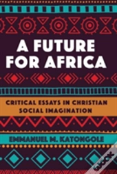 A Future For Africa