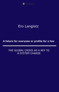 A Future For Everyone Or Profits For A Few