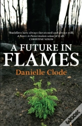 A Future In Flames