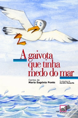 Capa do artigo A Gaivota Que Tinha Medo do Mar