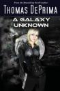 A Galaxy Unknown - Preview
