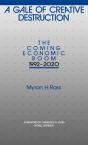 A Gale Of Creative Destruction - Preview
