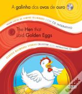 A Galinha dos Ovos de Ouro / The Hen That Laid Golden Eggs