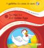 A Galinha dos Ovos de Ouro / The Hen That Laid Golden Eggs - Preview