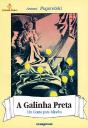 A Galinha Preta - Preview