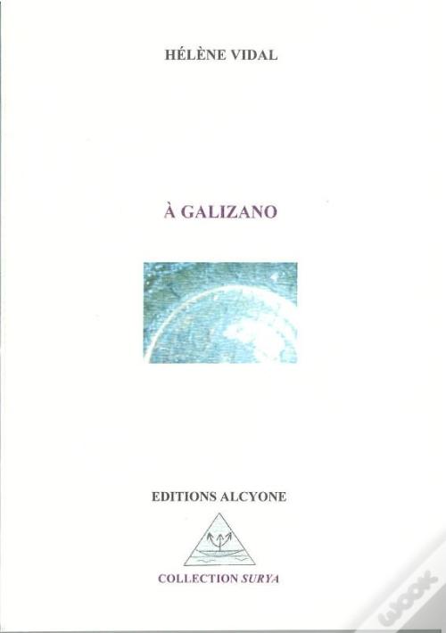 a-galizano-de-helene-vidal-livro-wook