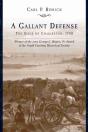 A Gallant Defense - Preview
