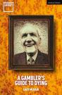 A Gambler'S Guide To Dying - Preview