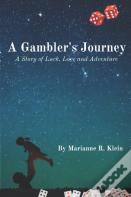 A Gambler'S Journey