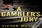 A Gambler'S Jury