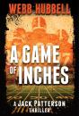 A Game Of Inches - Preview