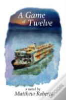 A Game Of Twelve