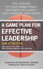 A Game Plan For Effective Leadership - Preview