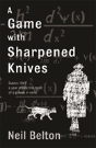 A Game With Sharpened Knives - Preview