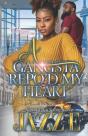 A Gangsta Repo'D My Heart - Preview