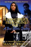 A Gangsters Bloodline 2