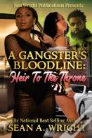 A Gangster'S Bloodline