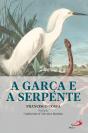A Garça e a Serpente - Preview