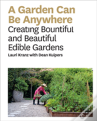 A Garden Can Be Anywhere