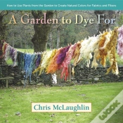 Capa do artigo A Garden To Dye For