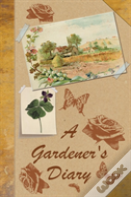 A Gardener'S Diary