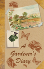 A Gardener'S Diary - Preview