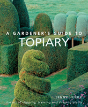 A Gardener'S Guide To Topiary - Preview
