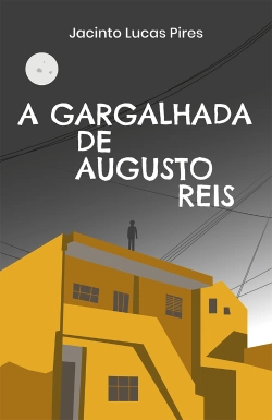 Capa do artigo A gargalhada de Augusto Reis