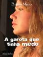 A Garota que tinha Medo - Preview