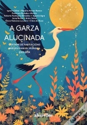 Capa do artigo A Garza Alucinada