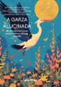 A Garza Alucinada - Preview