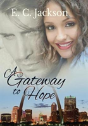 A Gateway To Hope - Preview