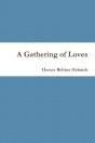 A Gathering Of Loves - Preview