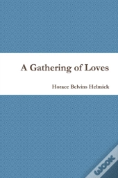 A Gathering Of Loves