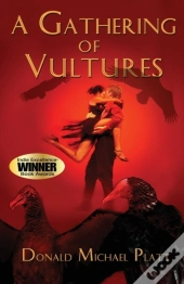 A Gathering Of Vultures