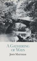 A Gathering Of Ways
