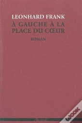 À Gauche À La Place Du Coeur