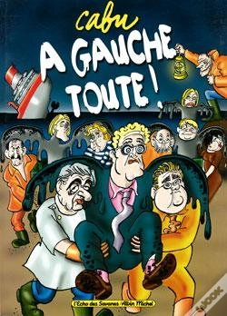 Capa do artigo À Gauche Toute !