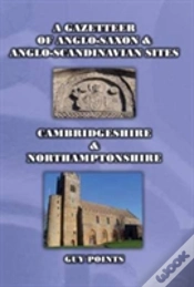 Capa do artigo A Gazetteer Od Anglo-Saxon & Anglo-Scandinavian Sites: Cambridgeshire & Northamptonshire