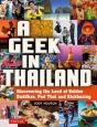 A Geek In Thailand - Preview