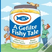 A Gefilte Fishy Tale