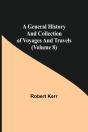 A General History And Collection Of Voya - Preview