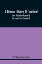 A General History Of Scotland - Preview